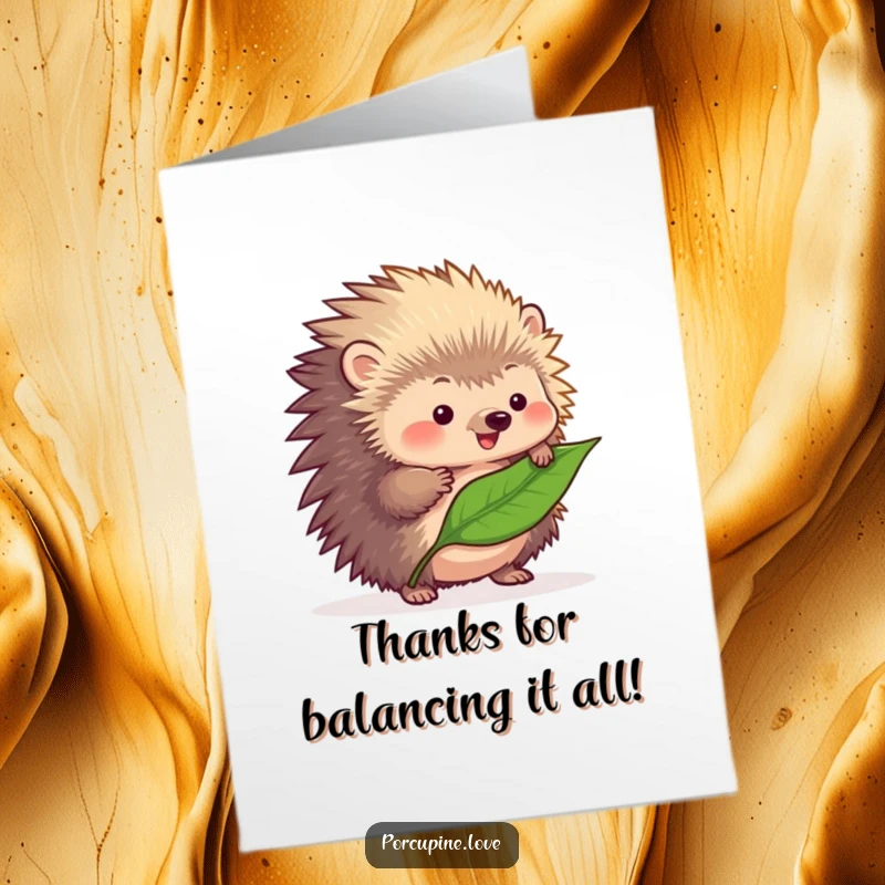 Funny Free Printable Thank You Card: Adorable fluffy porcupine with quills, struggling with focus to balance a small leaf.