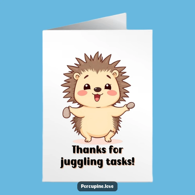 Free Printable Thank You Card: Juggling Porcupine's Gratitude